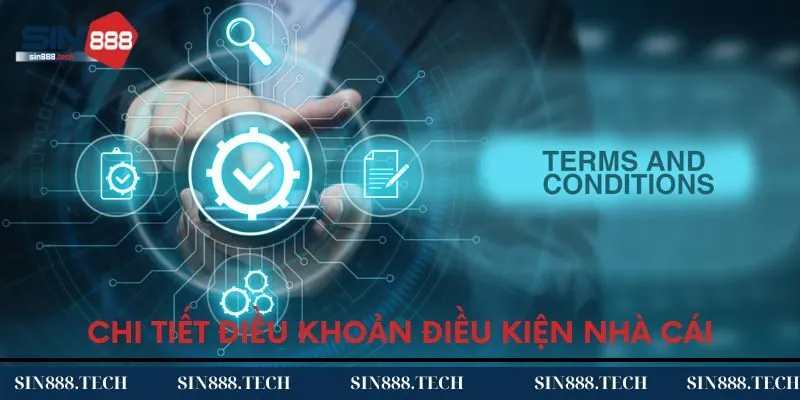 Chi tiết các điều khoản tại nhà cái hàng đầu Chi tiết các điều khoản tại nhà cái hàng đầu
